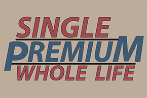 single premium whole life